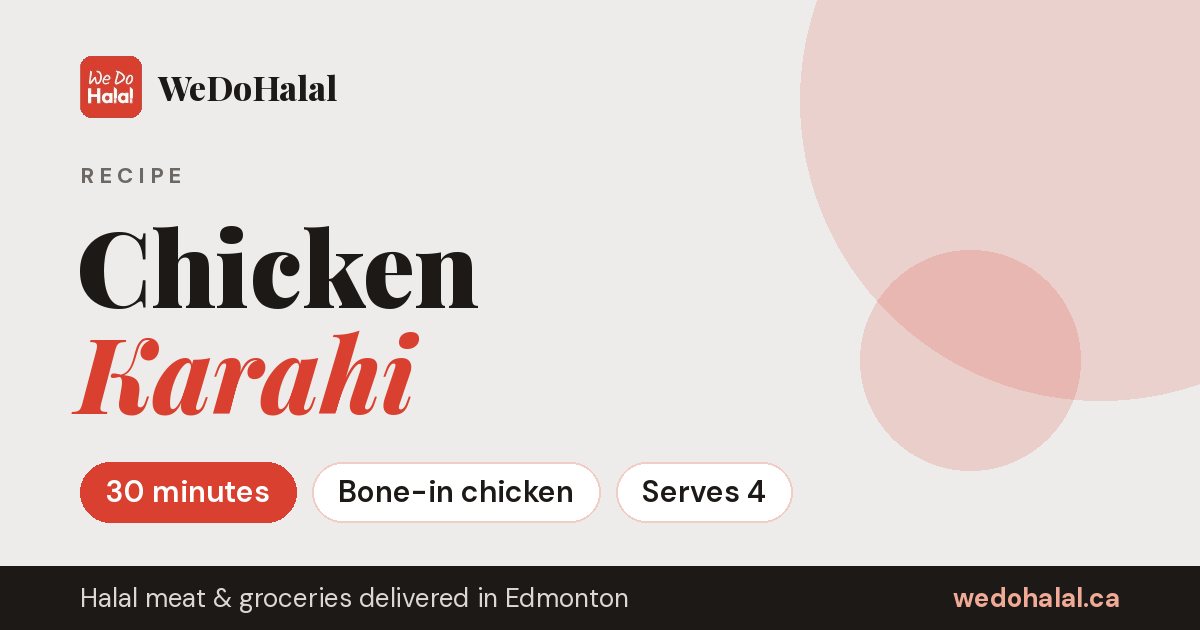 Chicken Karahi Recipe: Restaurant Style at Home